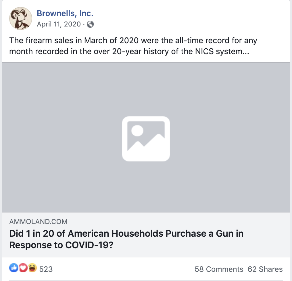 Screenshot of a post on Brownells Inc.'s Facebook page with the text, "The firearm sales in March of 2020 were the all-time record for any month recorded in the over 20-year history of the NICS system..."